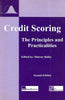 Credit Scoring: The Principles and Practicalities | Murray Bailey (Ed.)