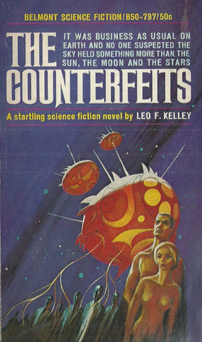 The Counterfeits | Leo F. Kelley