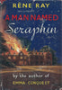 A Man Named Seraphin | Rene Ray
