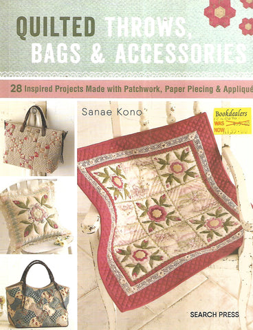 Quilted Throws, Bags & Accessories (28 Projects) | Sanae Kono