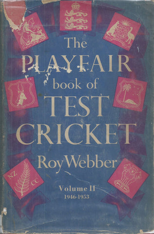 The Playfair Book of Test Cricket Volume II (With Haywood Kidson's Signature) | Roy Webber