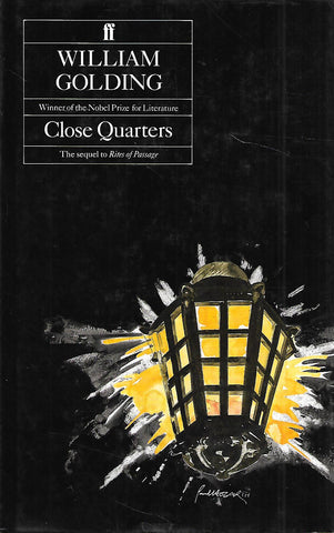 Close Quarters (First Edition, 1987) | William Golding