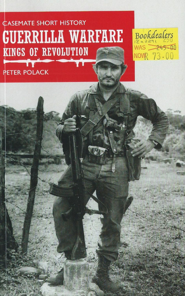 Guerrilla Warefare: Kings of Revolution | Peter Polack