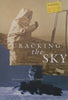 Cracking the Sky: A History of Rocket Science in South Africa | Desmond Prout-Jones