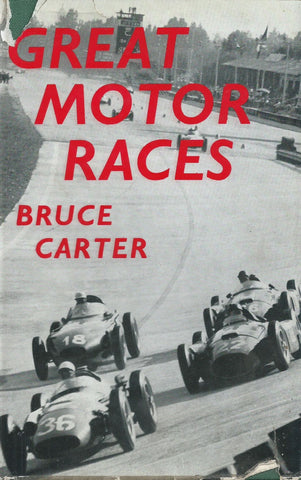 Great Motor Races | Bruce Carter (Ed.)