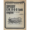 Bookdealers:Speedy G. W. 0-6-0 Tank Engine (5 in. Gauge) | L. B. S. C.
