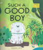 Such a Good Boy | Mariana Coppo