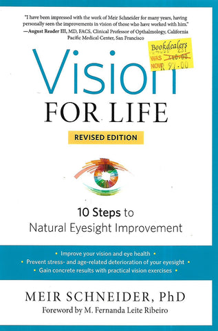 Vision for Life: 10 Steps to Natural Eyesight Improvement | Meir Schneider
