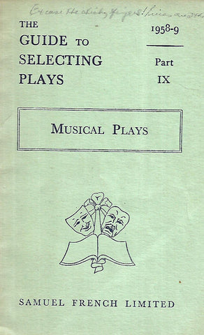 The Guide to Selecting Plays, Part IX: Musical Plays