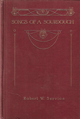 Songs of a Sourdough | Robert W. Service