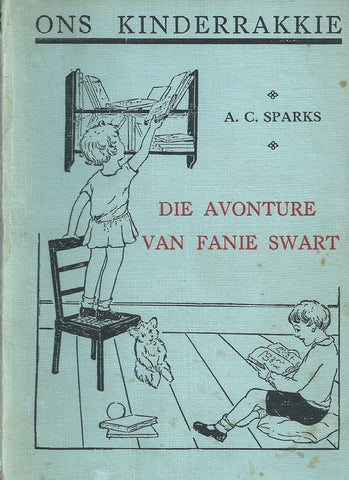 Die Avonture van Fanie Swart (Afrikaans) | A. C. Sparks
