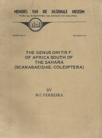 The Genus Onitis F. of Africa South of the Sahara (Scarabaeidae, Coleoptera) | M. C. Ferreira