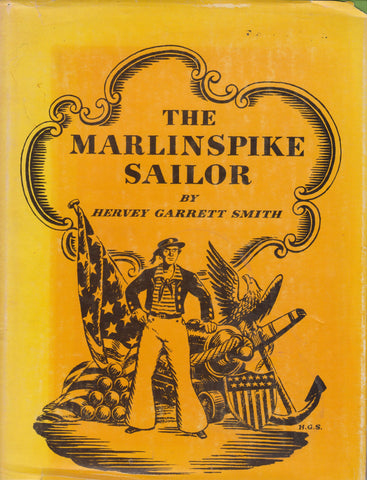 The Marlinspike Sailor | Harvey Garrett Smith