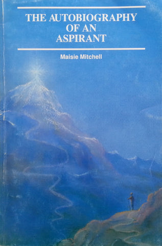 The Autobiography of an Aspirant | Maisie Mitchell