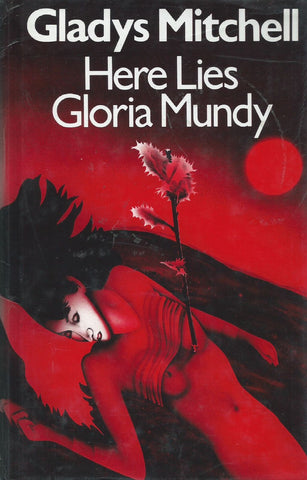Here Lies Gloria Mundy (First Edition, 1982) | Gladys Mitchell