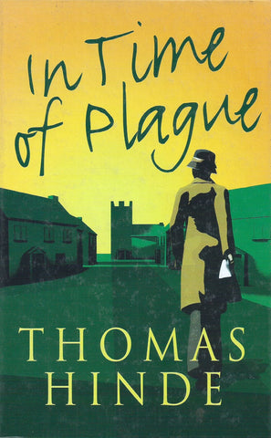 In Time of Plague (Large Print Edition) | Thomas Hinde