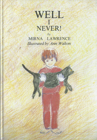 Well I Never! | Mirna Lawrence