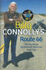 Billy Connolly's Route 66: The Big Yin on the Ultimate American Road Trip | Billy Connolly & Robert Uhlig