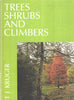 Trees, Shrubs and Climbers | T. J. Kruger