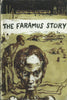 The Faramus Story: Being the Experiences of Anthony Charles Faramus | Frank Owen
