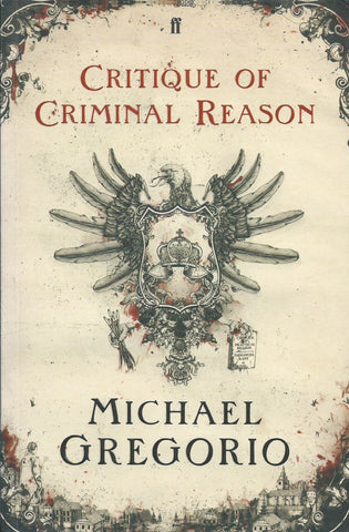 Critique of Criminal Reason | Michael Gregorio