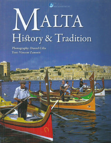 Malta: History & Tradition | Vincent Zammit & Daniel Cilia