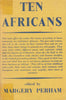 Ten Africans | Margery Perham (Ed.)