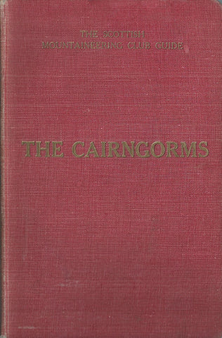 The Cairngorms (Scottish Mountaineering Club Guide) | Sir Henry Alexander
