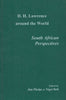 D. H. Lawrence Around the World: South African Perspectives | Jim Phelps & Nigel Ball (Eds.)