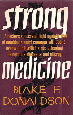 Strong Medicine | Blake F. Donaldson