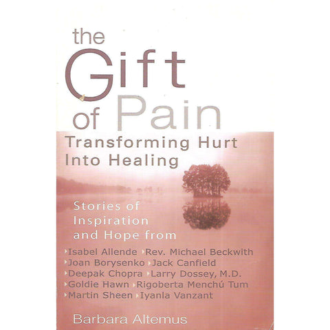 The Gift of Pain: Transforming Hurt into Healing | Barbara Altemus