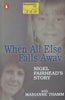 When All Else Falls Away: Nigel Fairhead's Story | Nigel Fairhead & Marianne Thamm