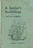 A Settler's Scribblings in South Africa | Leonard Flemming