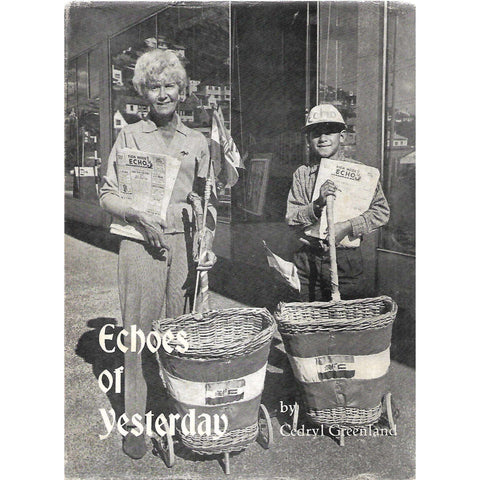 Echoes of Yesterday (Inscribed by Author) | Cedryl Greenland