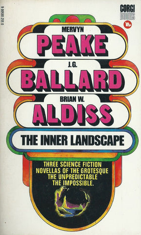 The Inner Landscape: Three Science Fiction Novellas | Mervyn Peake, J. G. Ballard & Brian W. Aldiss