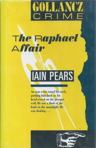 The Raphael Affair (First Edition of Author's First Book, 1990) | Iain Pears