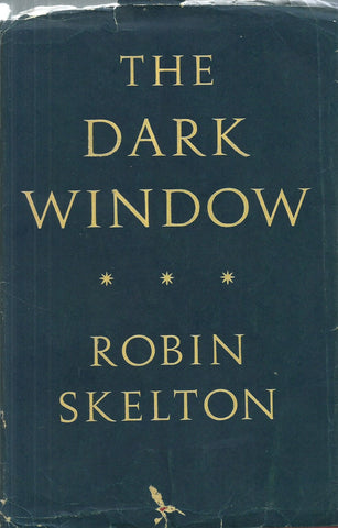 The Dark Window (Proof Copy) | Robin Skelton