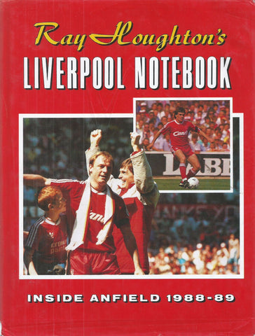 Liverpool Notebook: Inside Anfield, 1988-89 | Ray Houghton