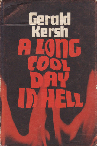 A Long Cool Day in Hell (First Edition, 1965) | Gerald Kersh