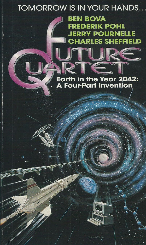 Future Quartet: Earth in the Year 2042, A Four-Part Invention | Ben Bova, Frederik Pohl, et al.