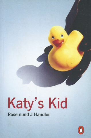 Katy's Kid | Rosemund J. Handler