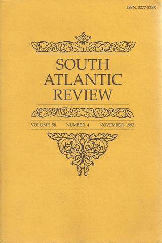 South Atlantic Review (Vol. 58, No. 4, November 1993)