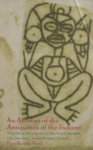 An Account of the Antiquities of the Indians | Fray Ramon Pane