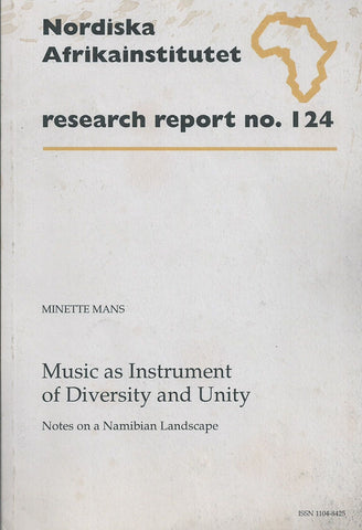 Music as Instrument of Diversity and Unity: Notes on a Namibian Landscape | Minette Mans