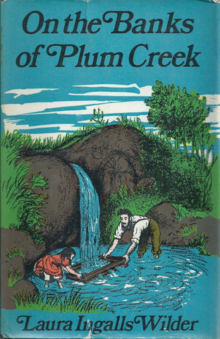 On the Banks of Plum Creek | Laura Ingalls Wilder