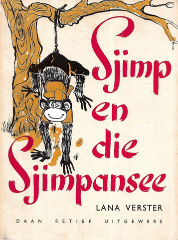 Sjimp en die Sjimpansee (Afrikaans) | Lana Verster