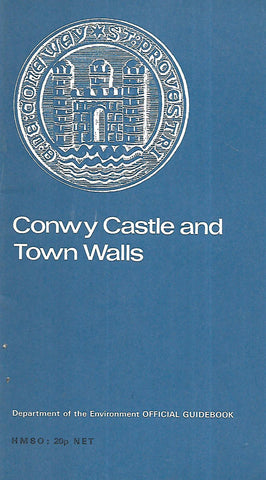 Conwy Castle and Town Walls & Castle Aberconwy | A. J. Taylor