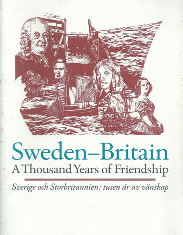 Sweden-Britain: A Thousand Years of Friendship | Nils Andren, et al.