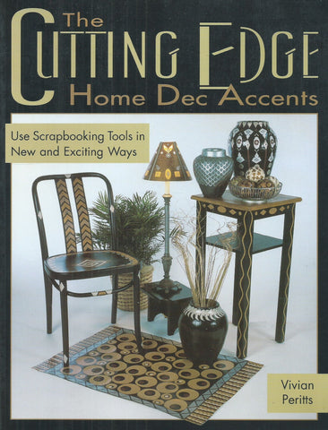 The Cutting Edge: Home Dec Accents | Vivian Peritts