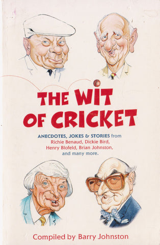 The Wit of Cricket | Barry Johnston